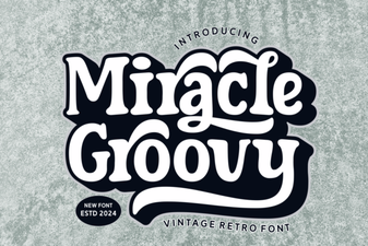 Miracle Groovy Font for Creative Design Projects